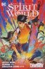 SPIRIT WORLD TP [9781779523013]